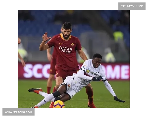 罗马3-1战胜热那亚止住颓势，苏莱破门助球队重返前四